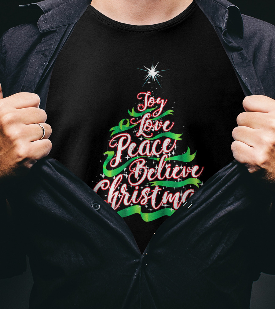 Joy Love Peace Believe Christmas Tree Star T-Shirt