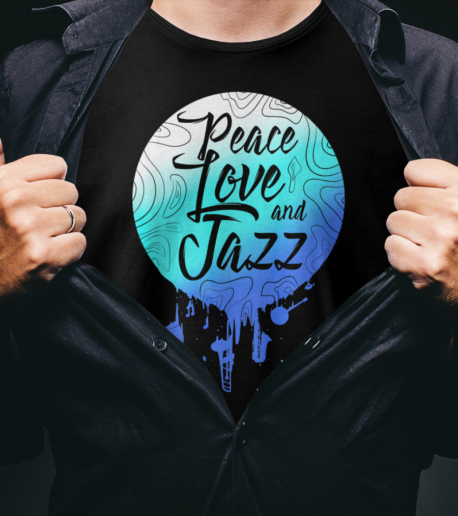 Peace Love And Jazz Cool Fun T-Shirt