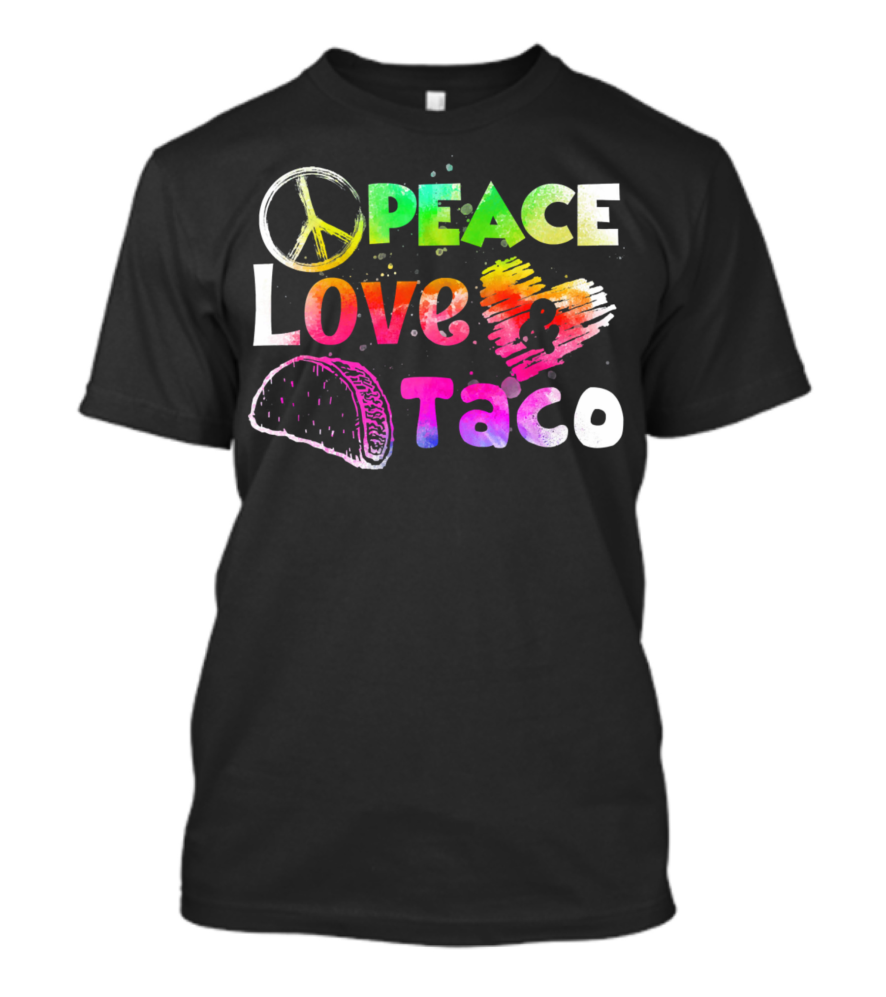 PEACE LOVE TACO Funny Cinco De Mayo Colorful T-Shirt