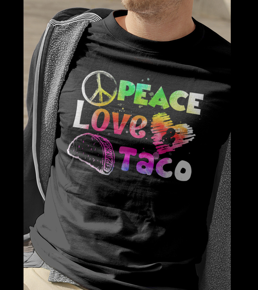 PEACE LOVE TACO Funny Cinco De Mayo Colorful T-Shirt