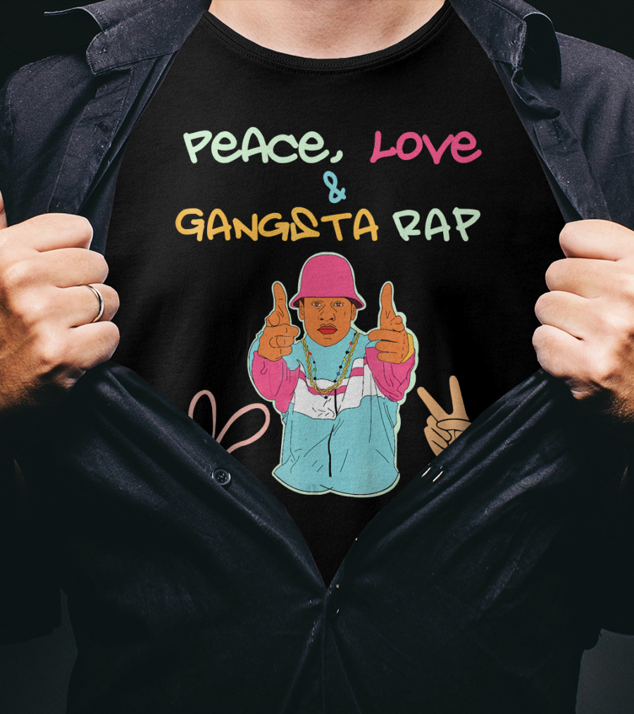 Peace Love And Gangsta Rap Hippy Hiphop Unis T-Shirt