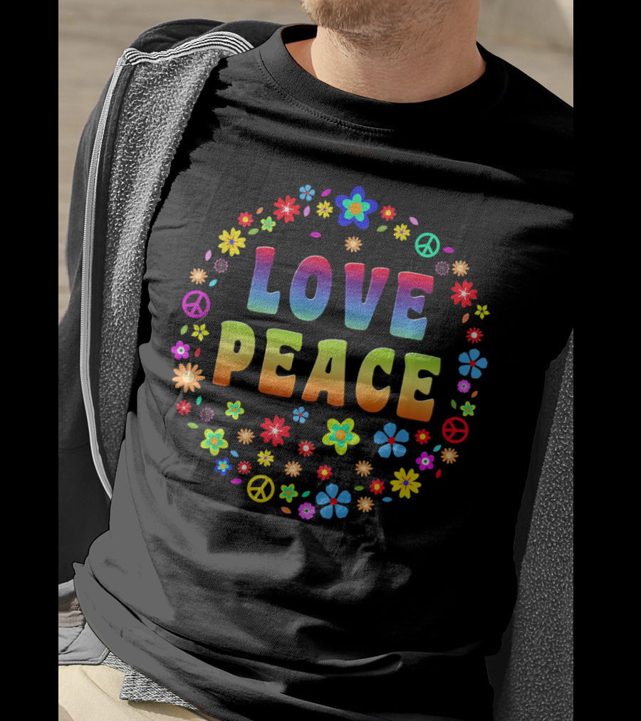 Love Peace 70s Hippie Cost Flowers Peace Signs T-Shirt