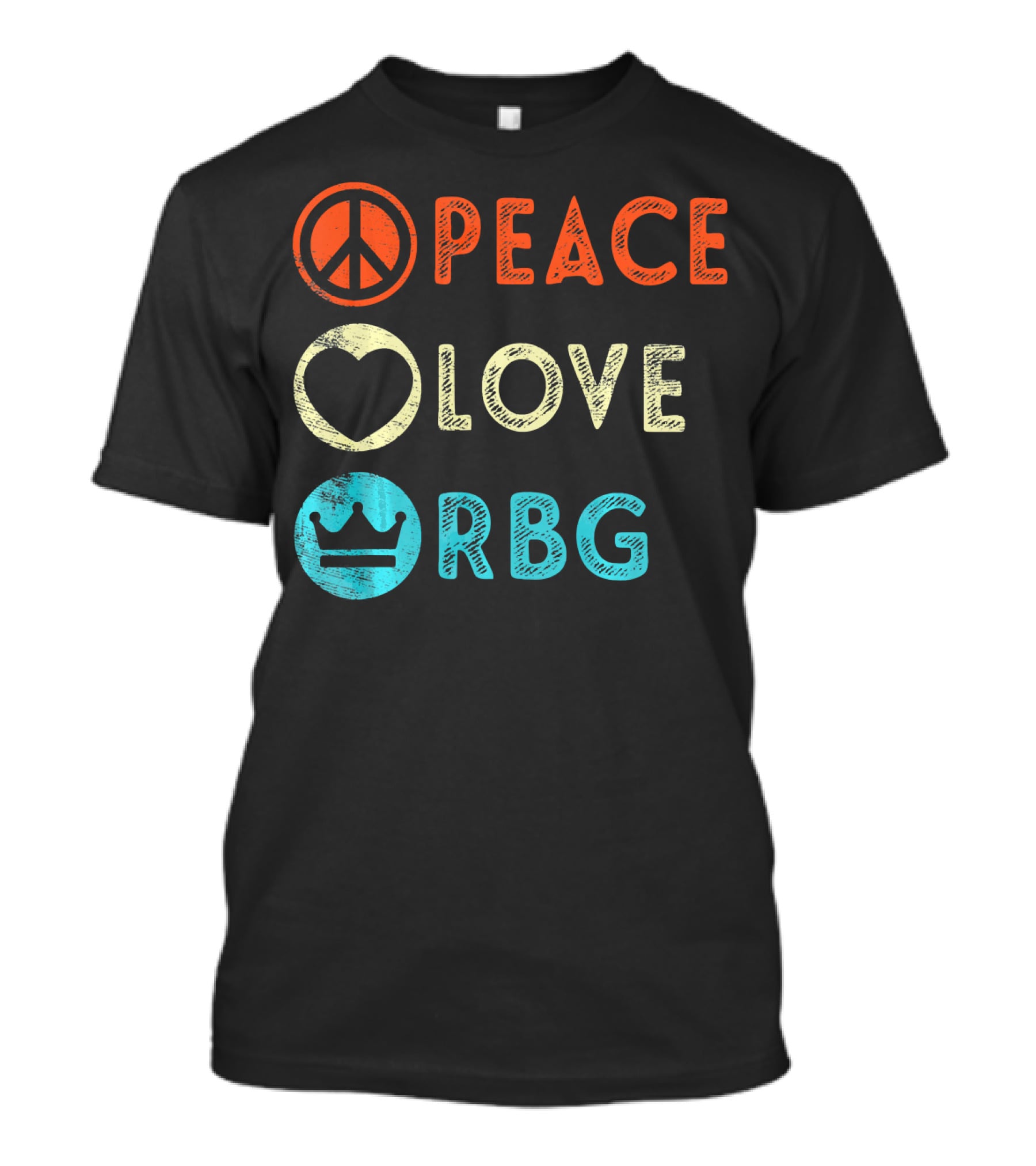 Peace Love RBG Ruth Bader Ginsburg Crown T-Shirt