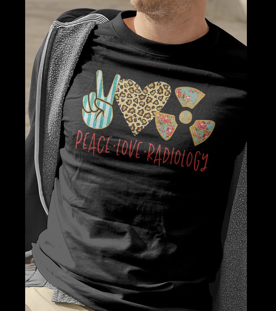 Peace Love Radiology Leopard Heart Floral Radiation T-Shirt