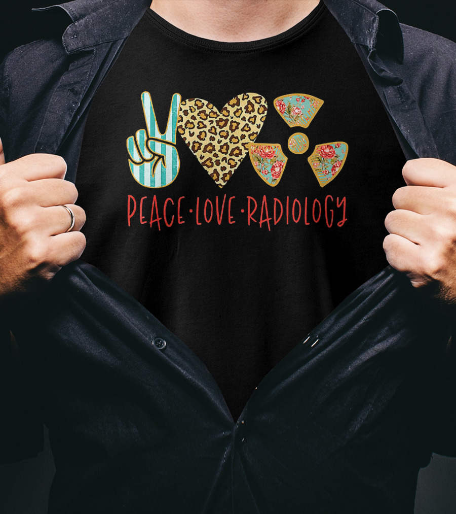 Peace Love Radiology Leopard Heart Floral Radiation T-Shirt