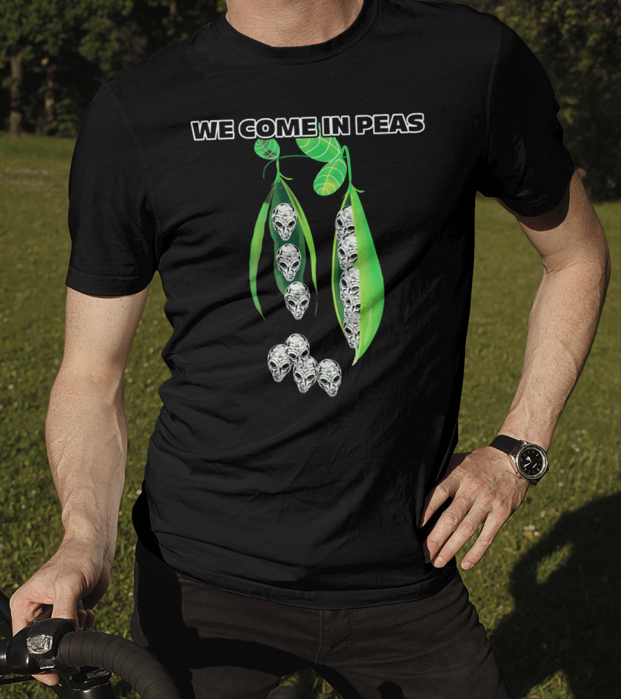 We Come In Peas Funny Cosmic Alien Pods T-Shirt