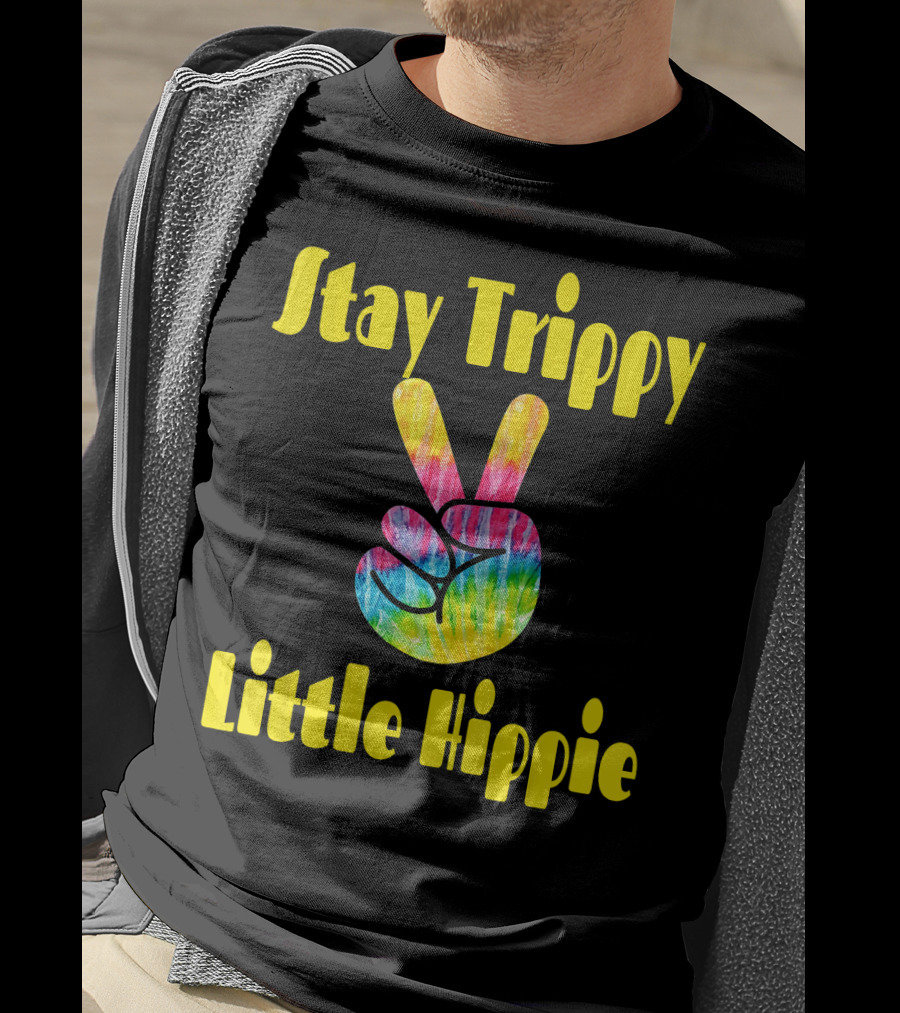 Stay Trippy Little Hippie Tie-Dye Peace Sign Retro T-Shirt