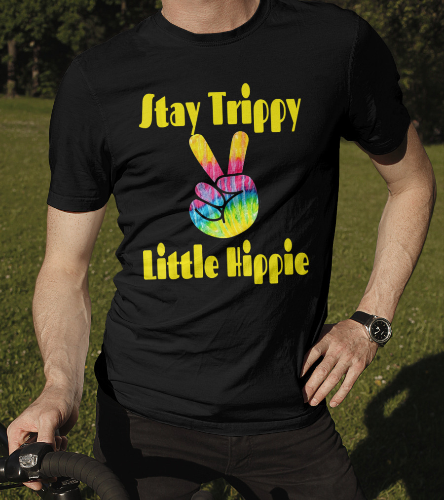 Stay Trippy Little Hippie Tie-Dye Peace Sign Retro T-Shirt
