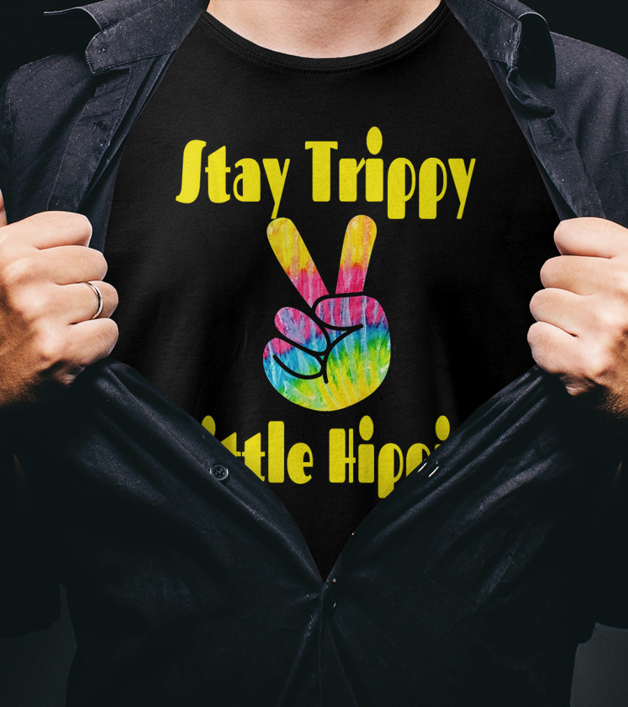 Stay Trippy Little Hippie Tie-Dye Peace Sign Retro T-Shirt