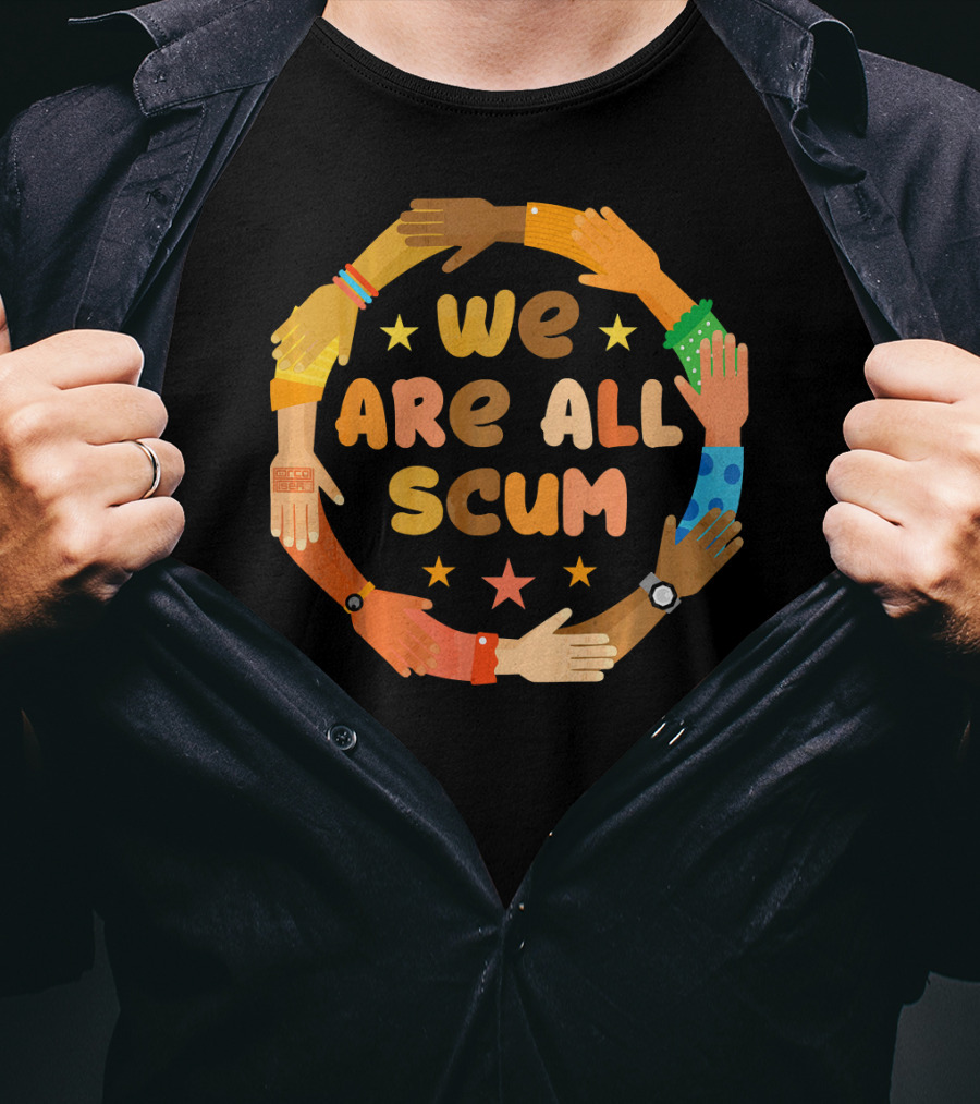 Colorful Unity Circle We Are All Scum Star Arms T-Shirt
