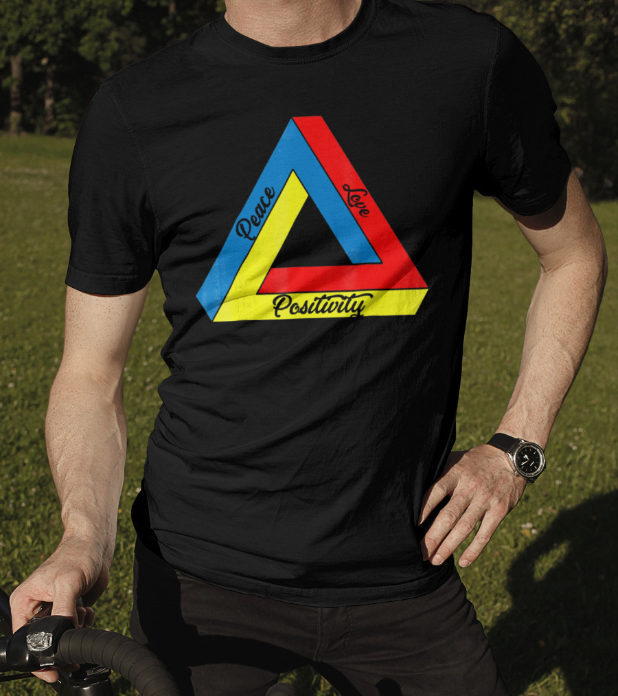 Peace Love Positivity Logic Penrose Triangle T-Shirt