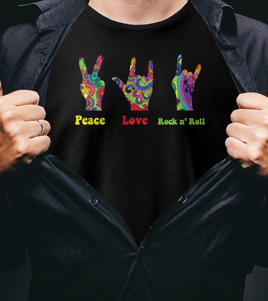Peace Love Rock N' Roll Hippie Hippies Psychedelic Hand Signs T-Shirt