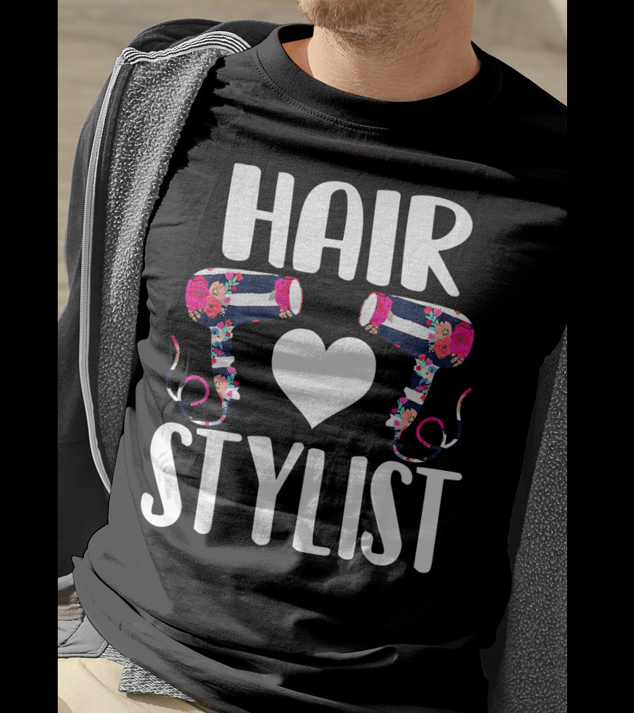 HAIR Stylist Love Floral Hairdryers T-Shirt
