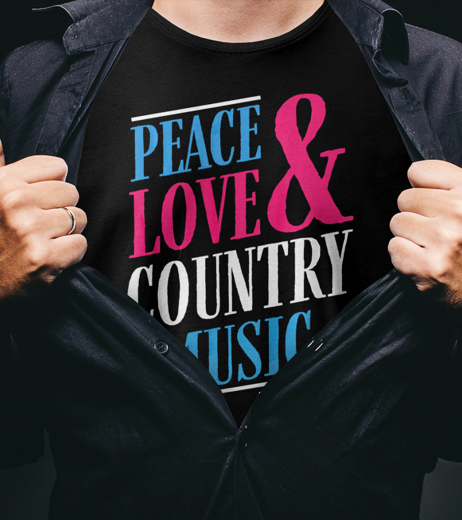 PEACE LOVE And COUNTRY MUSIC GIRL T-Shirt