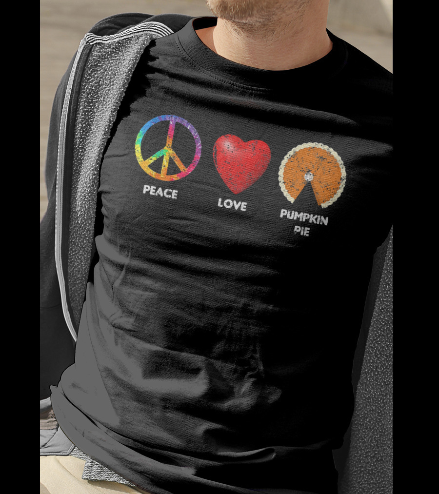 Family Thanksgiving Peace Love Pumpkin Pie T-Shirt