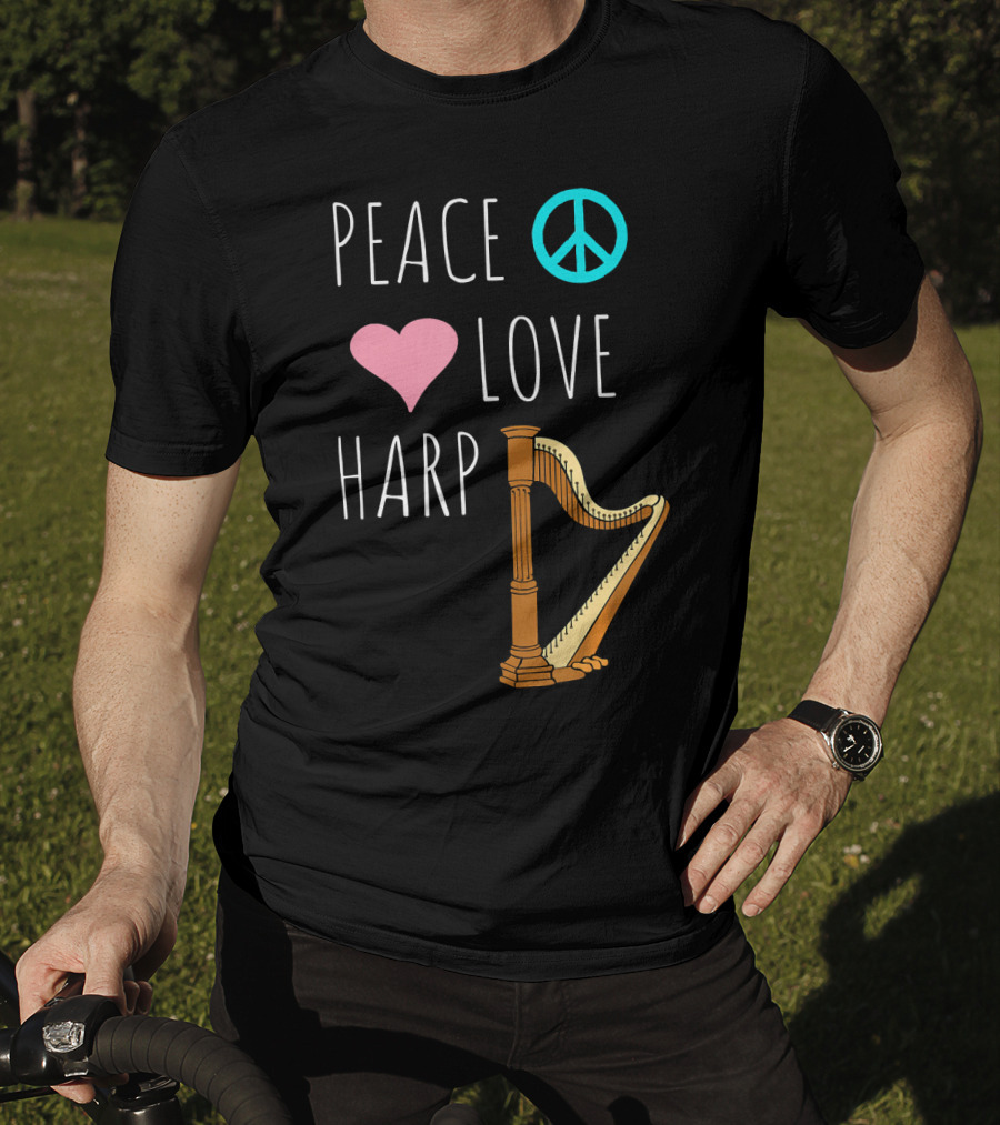 Peace Love Harp Player Musician Harpist T-Shirt