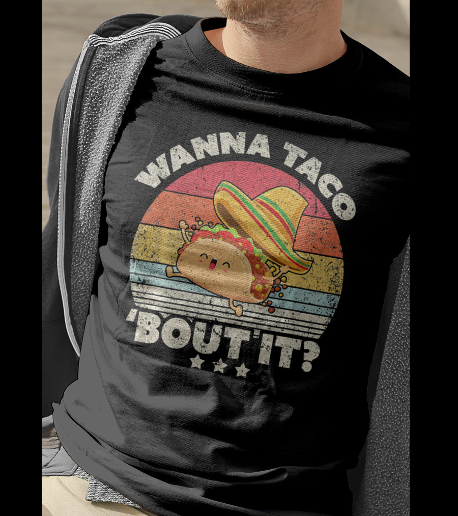 Wanna Taco 'Bout It? Funny Taco T-Shirt