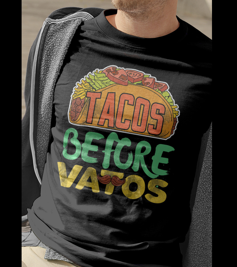 Tacos Before Vatos Funny Taco Tuesday Mustache T-Shirt