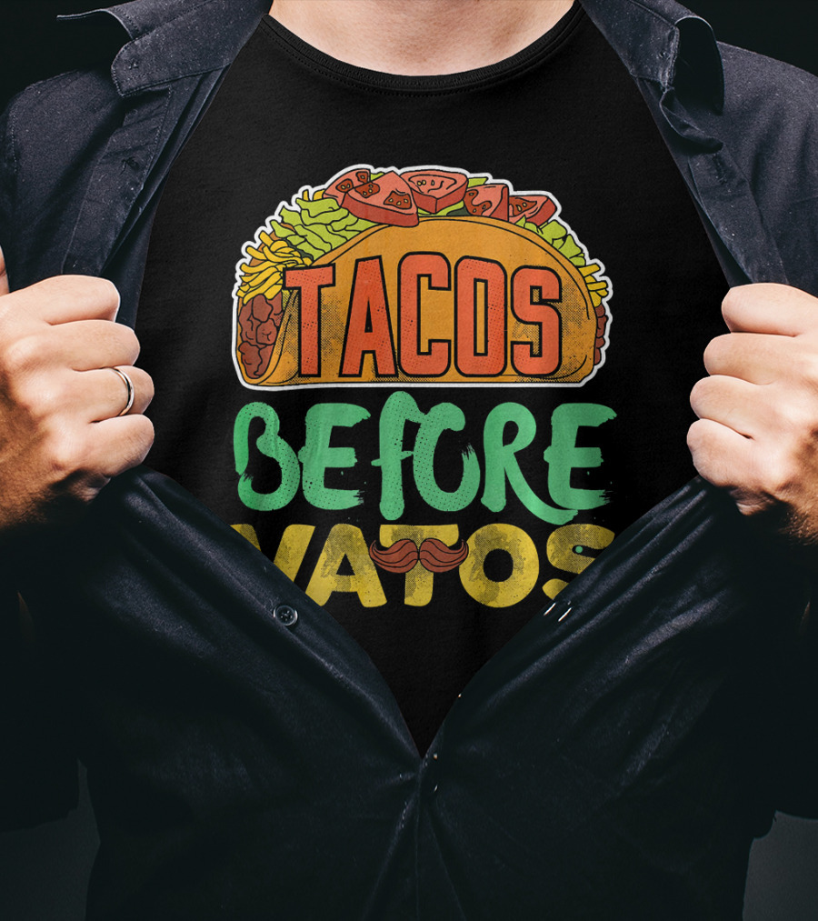Tacos Before Vatos Funny Taco Tuesday Mustache T-Shirt