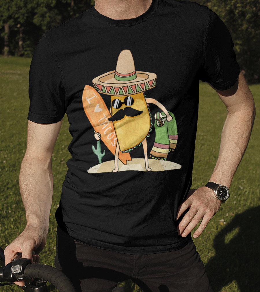I Love Tacos Funny Mexican Surfing Beach T-Shirt