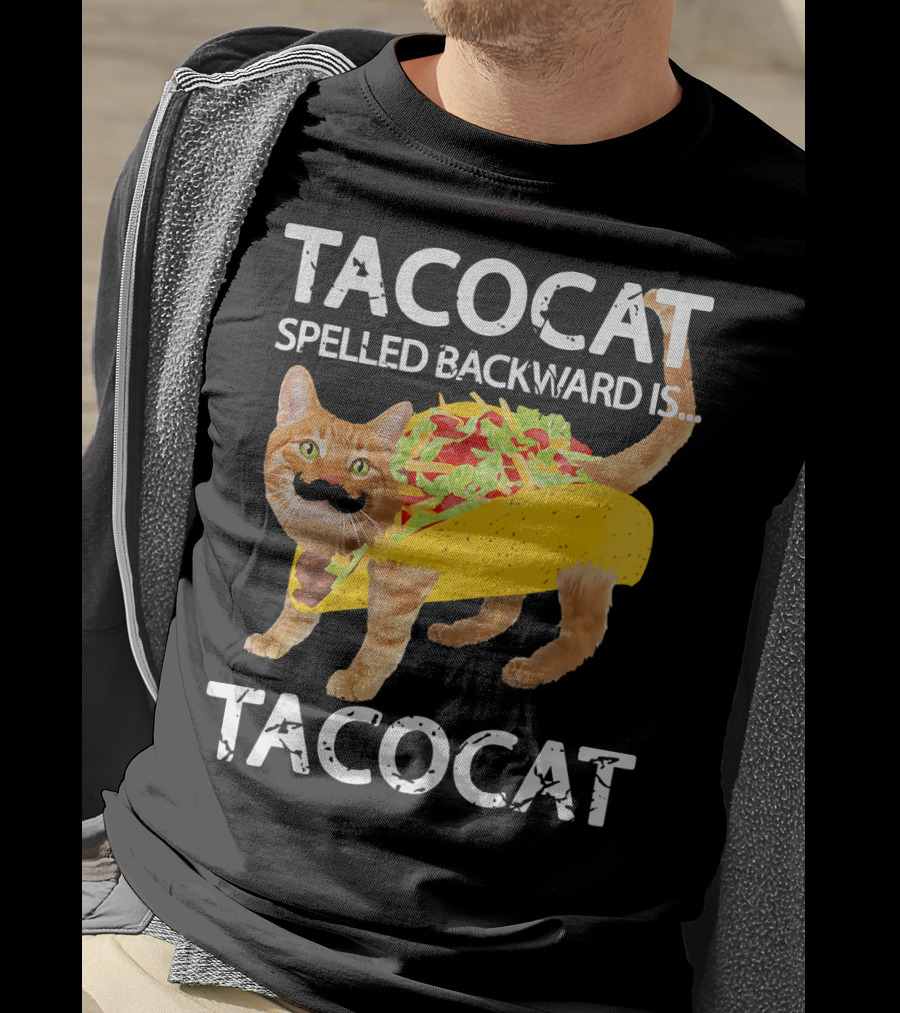Tacocat Spelled Backward Is Tacocat Funny Cat Taco Lover T-Shirt