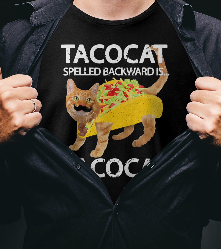 Tacocat Spelled Backward Is Tacocat Funny Cat Taco Lover T-Shirt