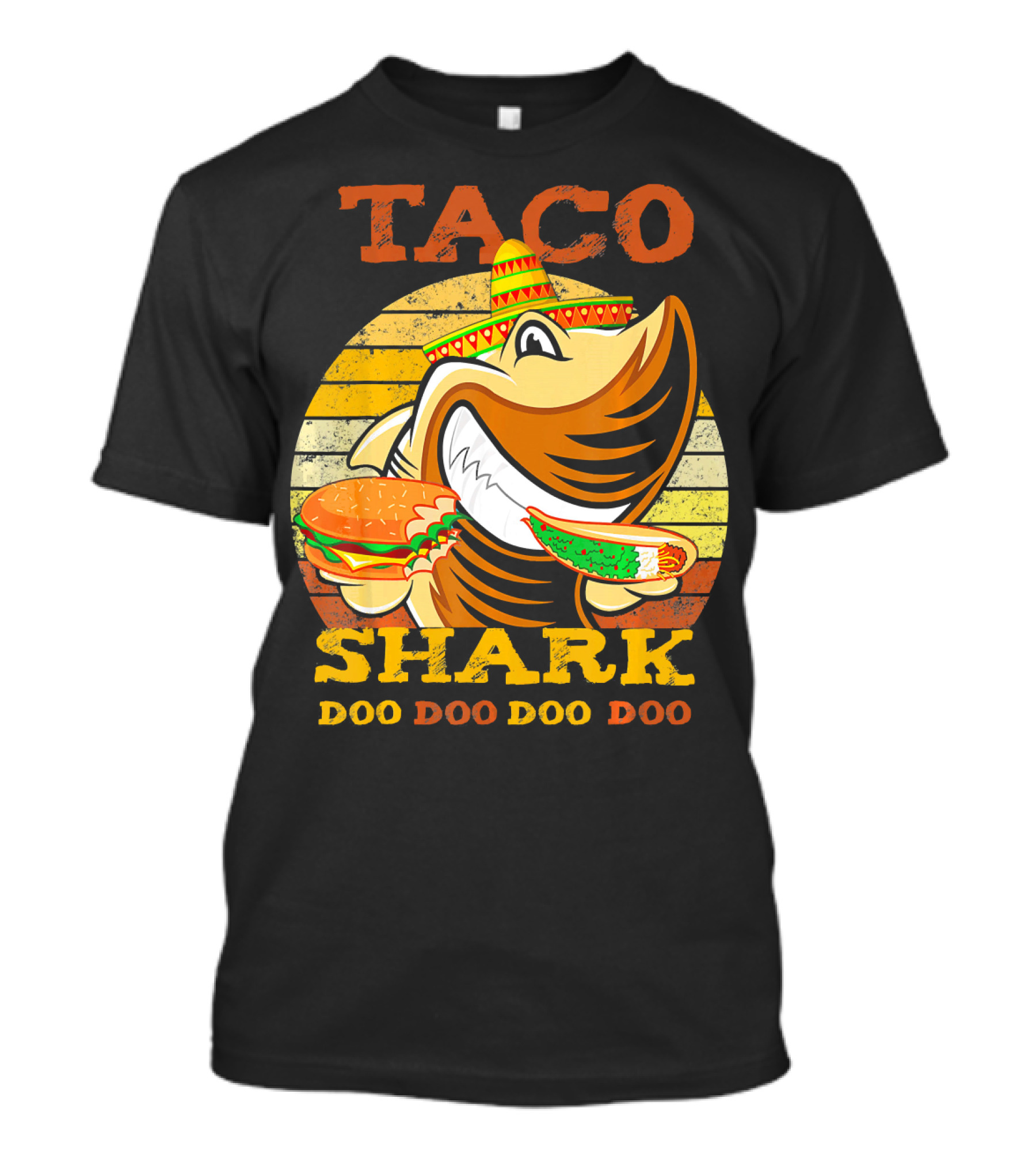 Taco Shark Doo Doo Doo Doo T-Shirt