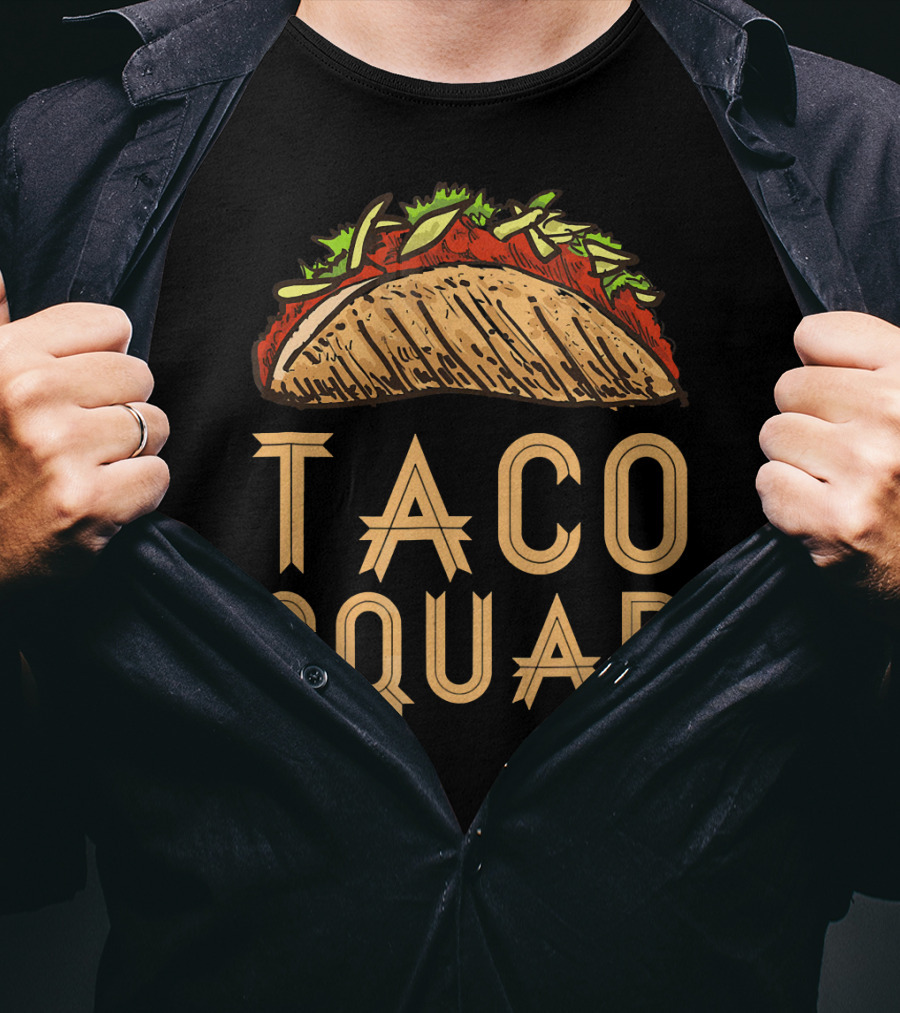 Taco Squad Viva Mexico Funny Taco T-Shirt