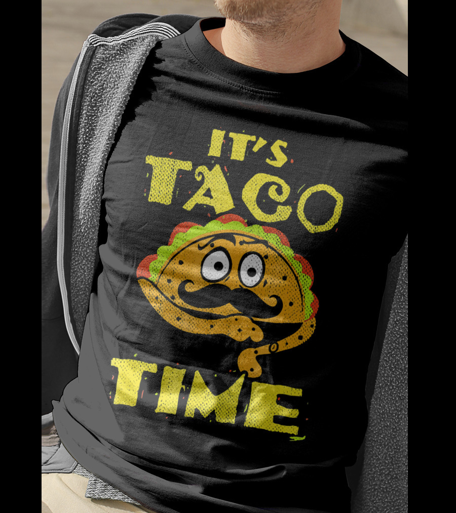 It's Taco Time Funny Mexican Mustache Cartoon Taco T-Shirt