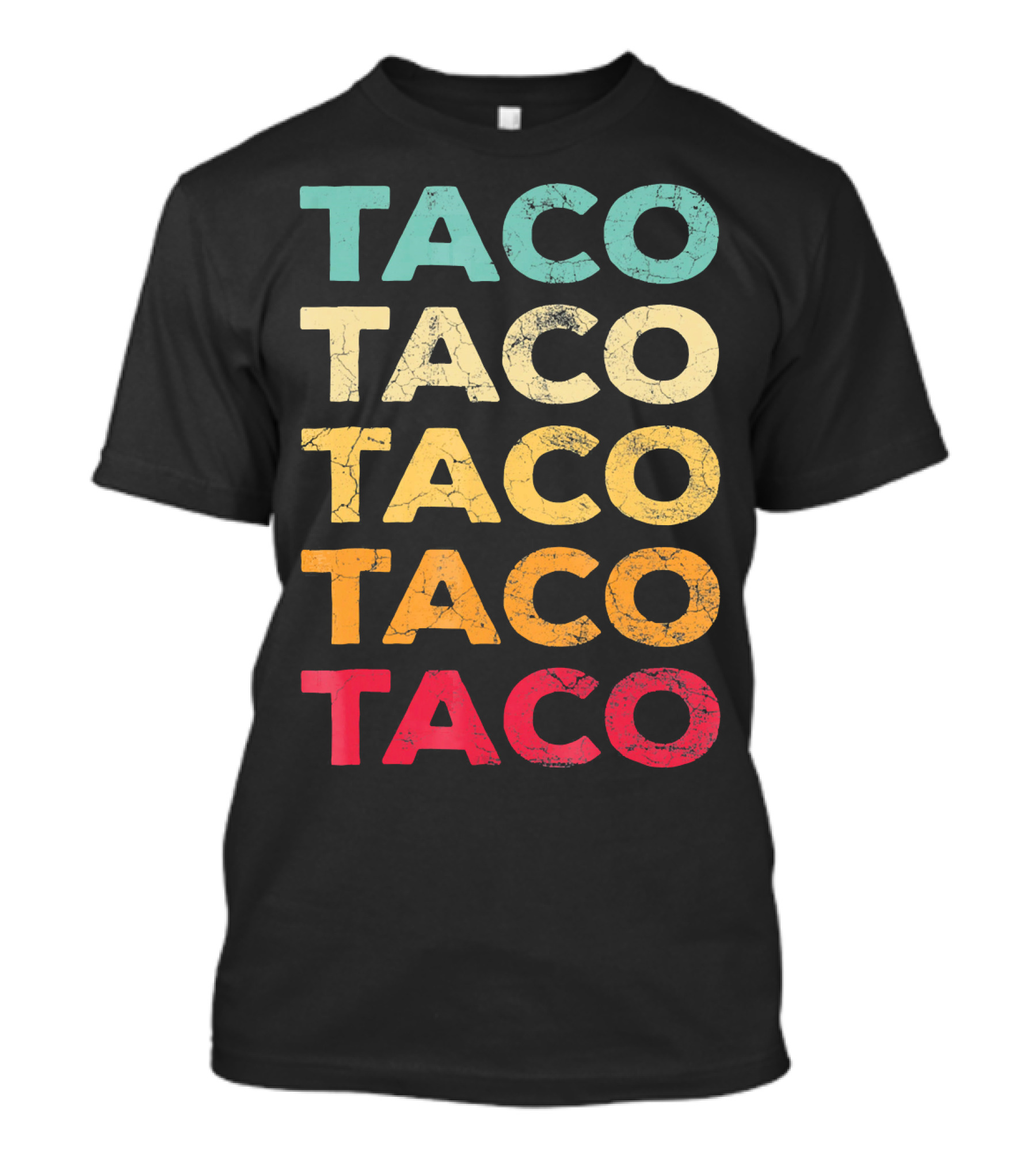 FUNNY TACO TACO TACO TACO TACO Retro Taco BIRTH T-Shirt