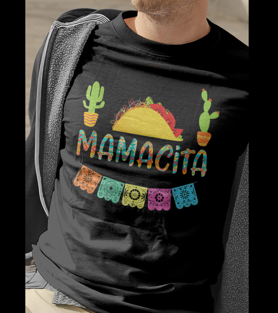 Mamacita Taco Mexican Fiesta Cactus With Colorful Papel Picado Banners T-Shirt