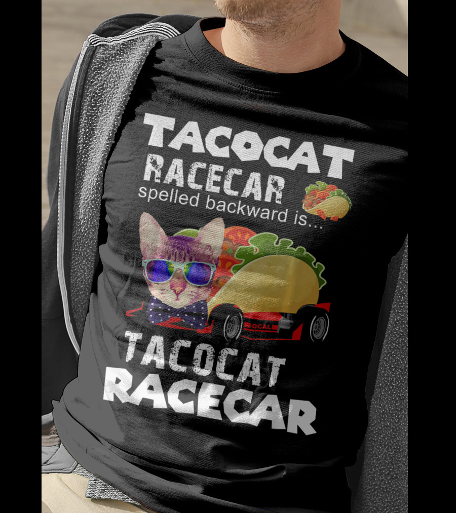 Tacocat Racecar Palindrome Mexican Food With Sunglasses Cat T-Shirt