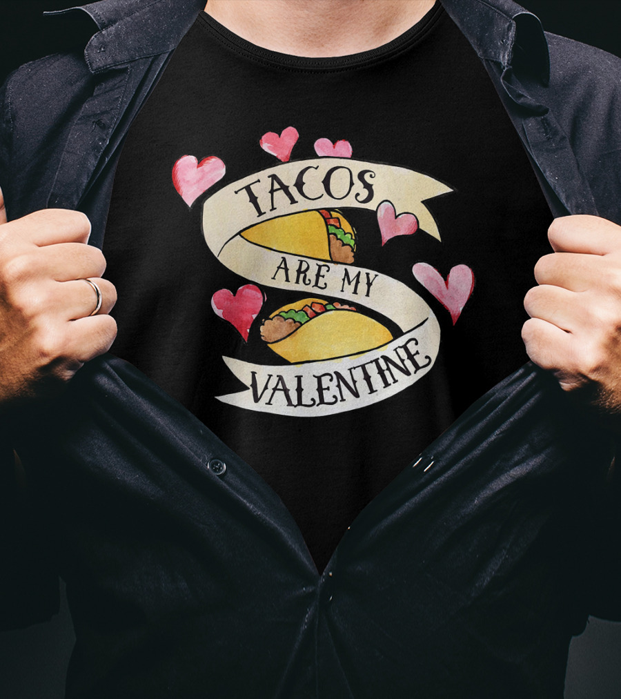 Tacos Are My Valentine Cute Taco Hearts T-Shirt