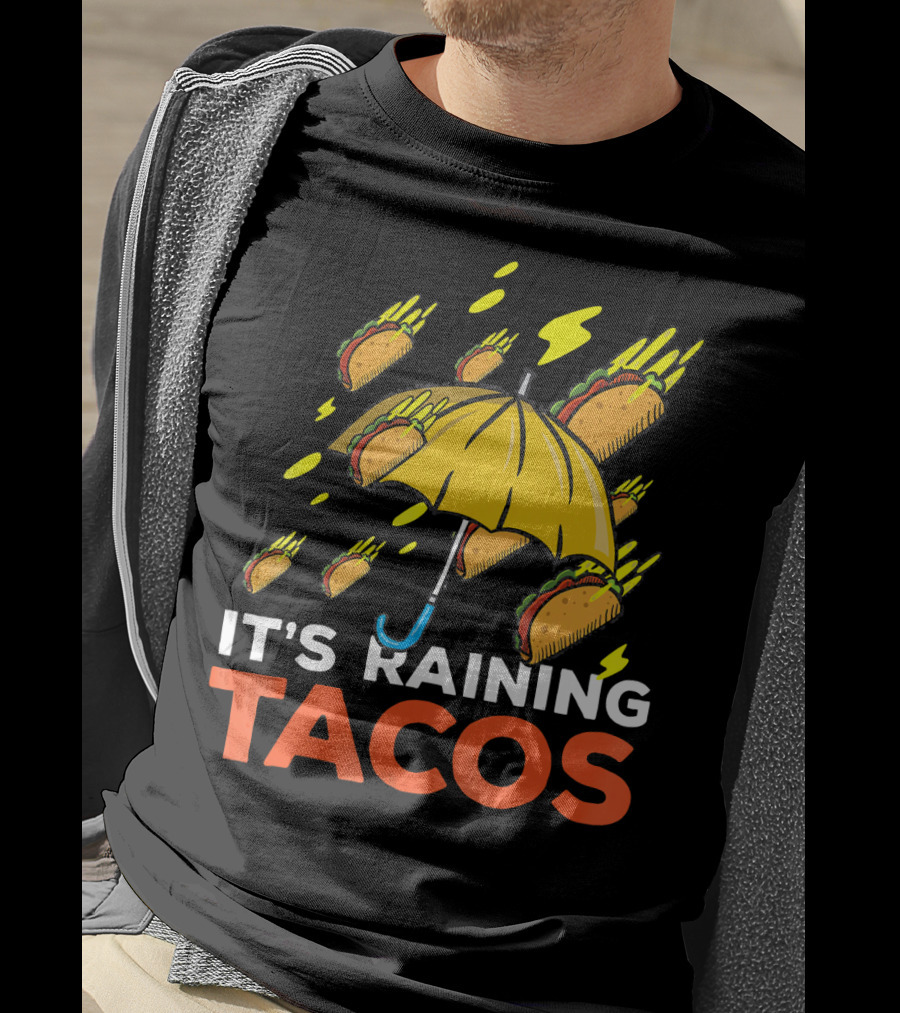 It's Raining Tacos Fun With Yellow Umbrella And Flying Tacos T-Shirt