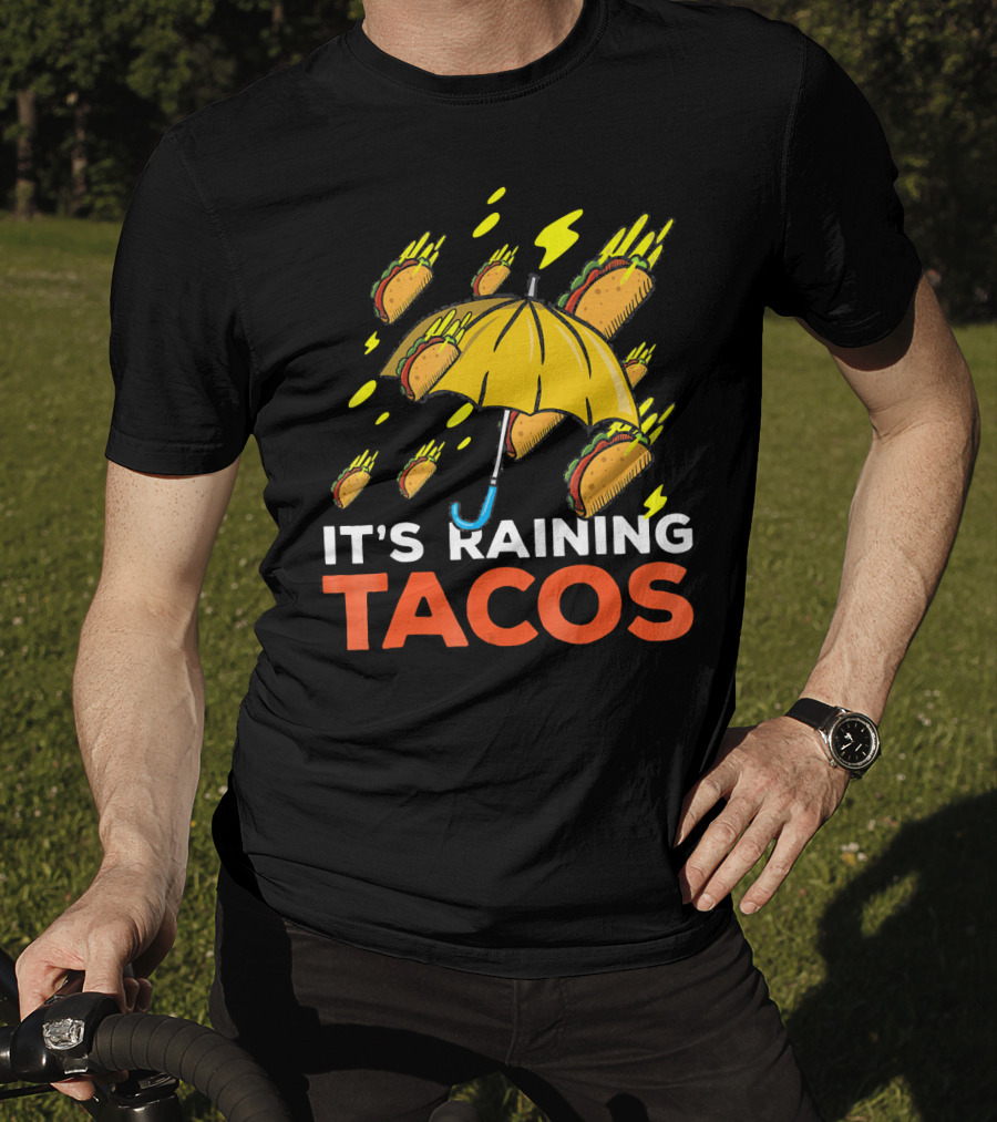 It's Raining Tacos Fun With Yellow Umbrella And Flying Tacos T-Shirt