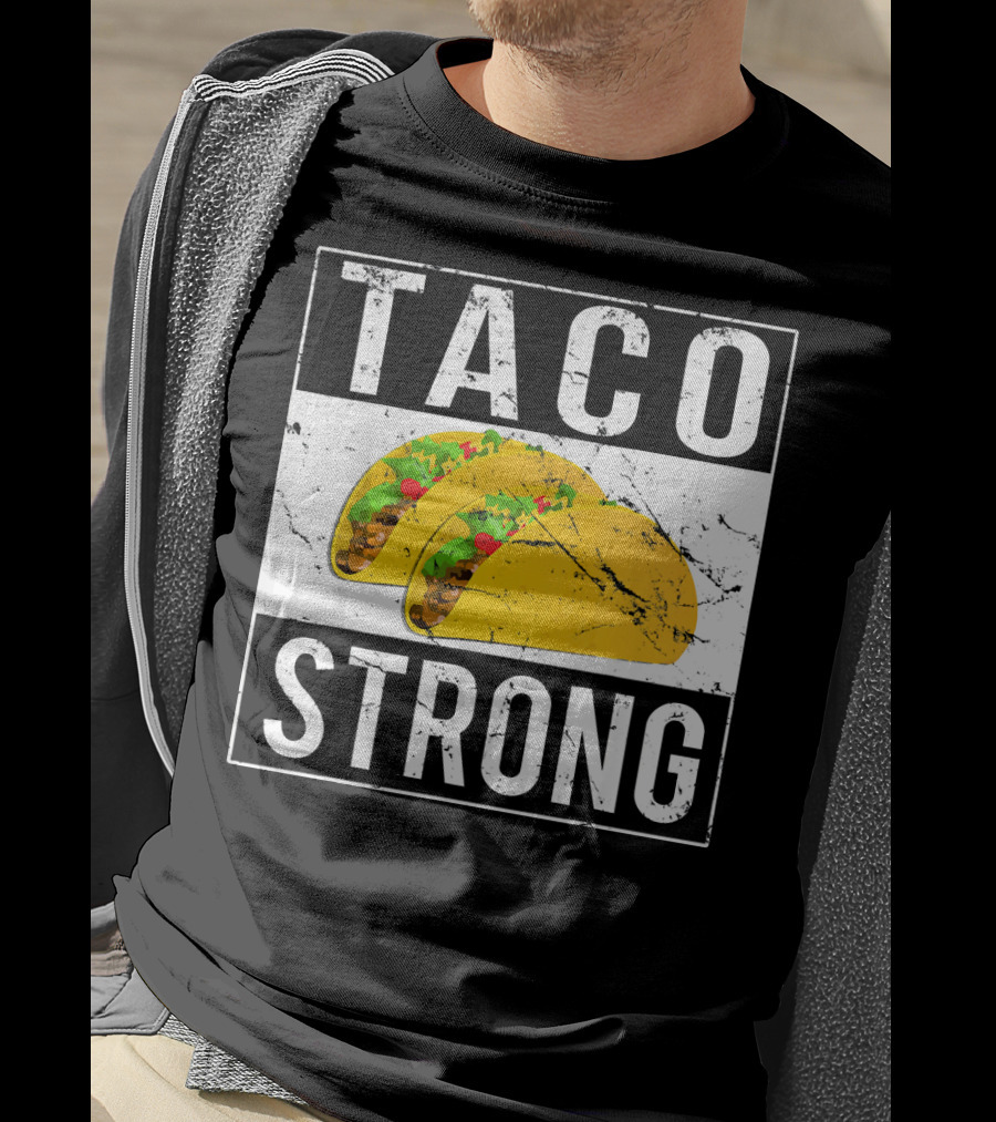 Taco Strong Bold Lettering With Yellow Tacos T-Shirt