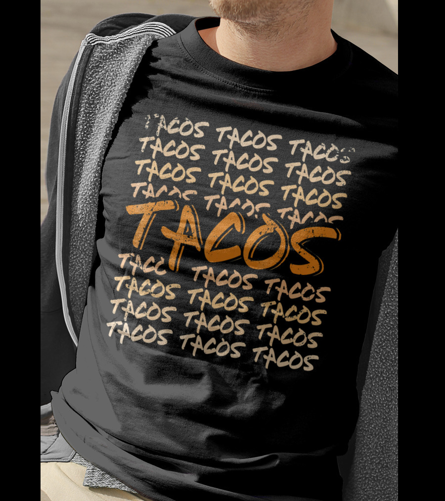 Tacos Many People Love Mexican Taco Time Bold Repeated Text T-Shirt