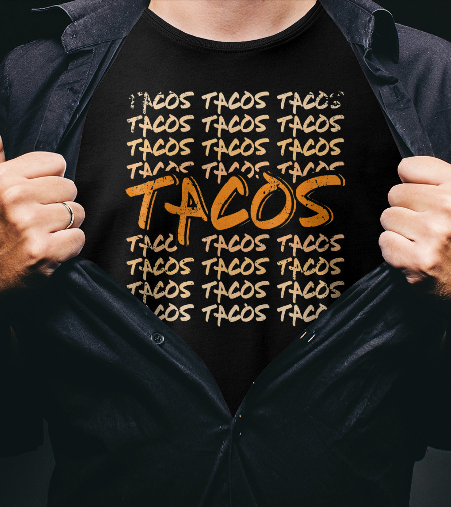 Tacos Many People Love Mexican Taco Time Bold Repeated Text T-Shirt