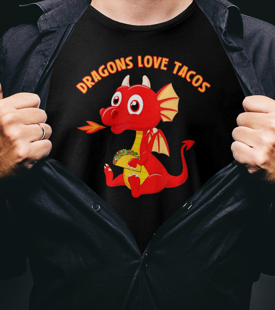 Dragons Love Tacos Funny Fish Dish T-Shirt