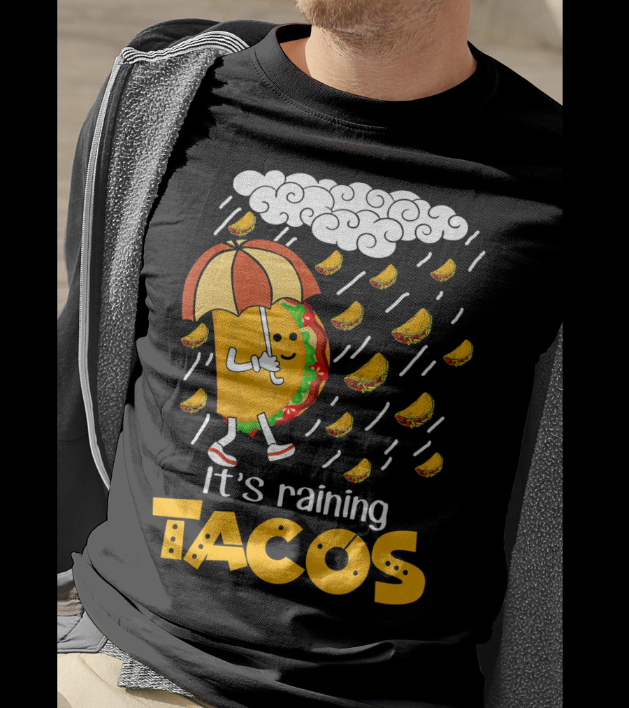 It's Raining Tacos Playful Cartoon Fun T-Shirt