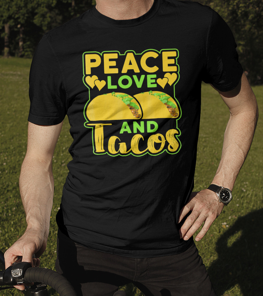 Peace Love And Tacos With Heart Symbols And Colorful Taco T-Shirt