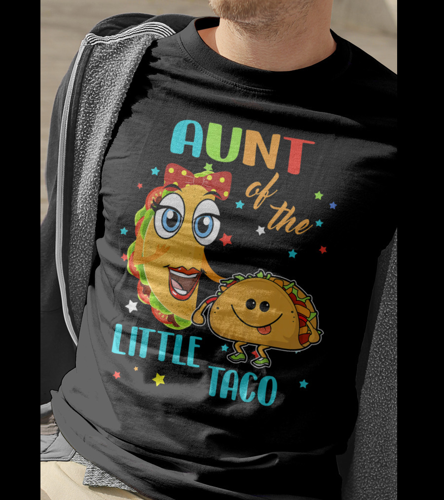 Aunt Of The Little Taco Funny Colorful Cartoon T-Shirt