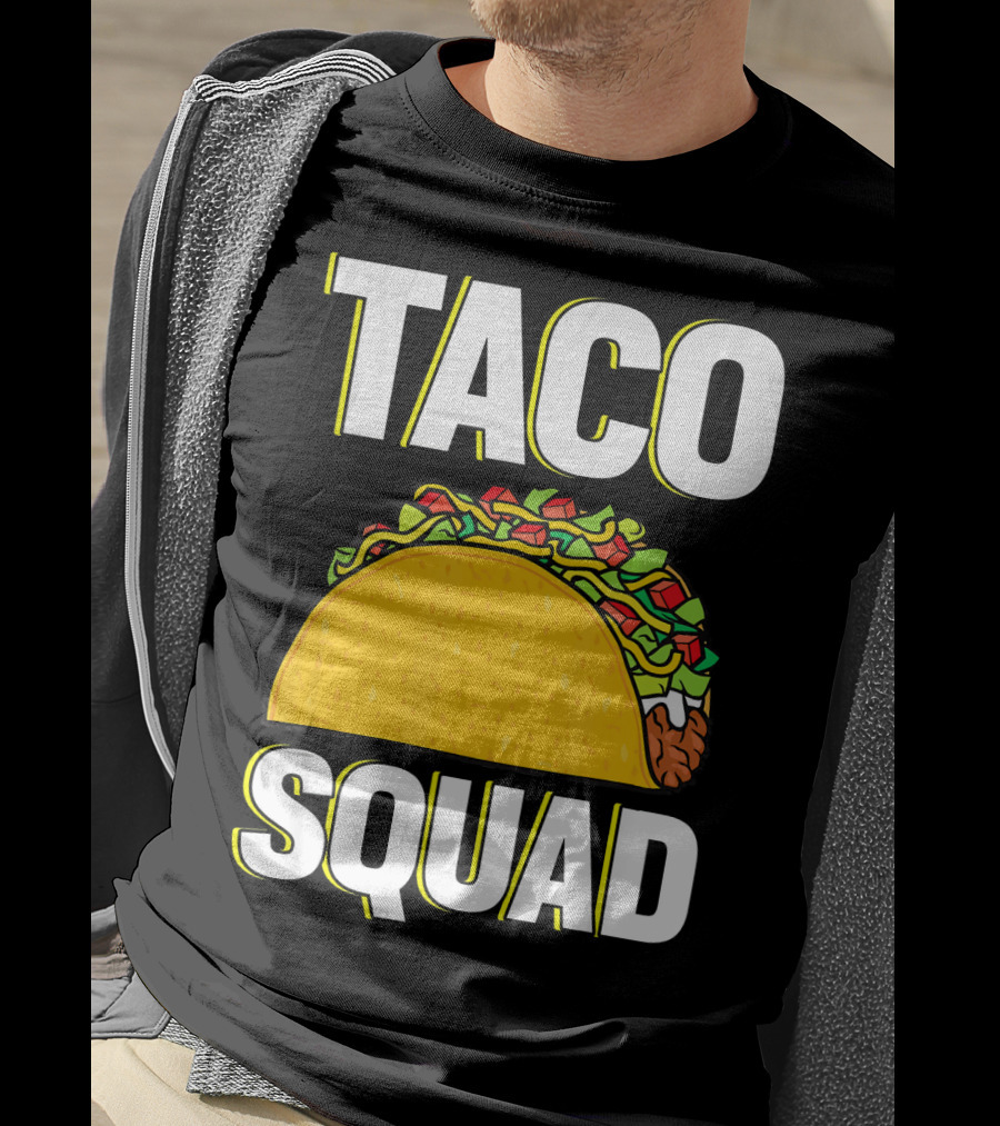 Taco Squad Funny Food Lover Team T-Shirt