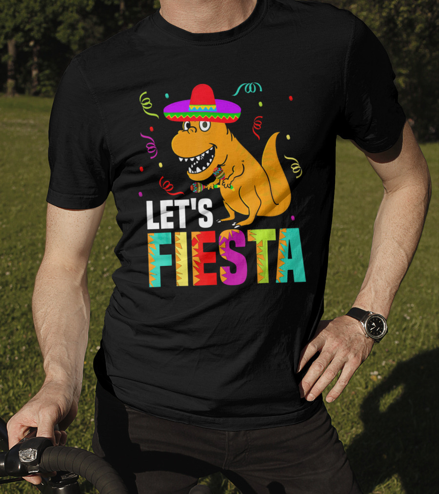 Let's Fiesta Dinosaur With Sombrero And Maracas T-Shirt