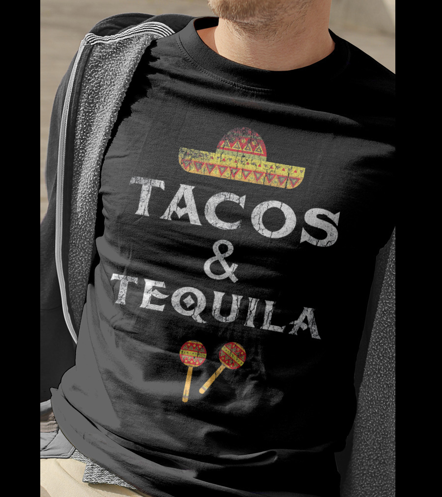 Tacos And Tequila Sombrero Maracas Mexican Pride T-Shirt