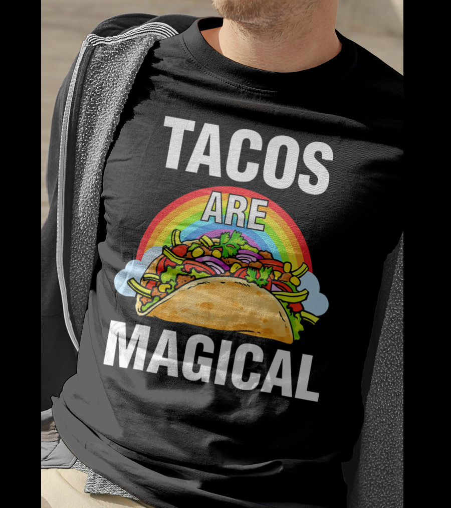 Tacos Are Magical Rainbow Delight T-Shirt