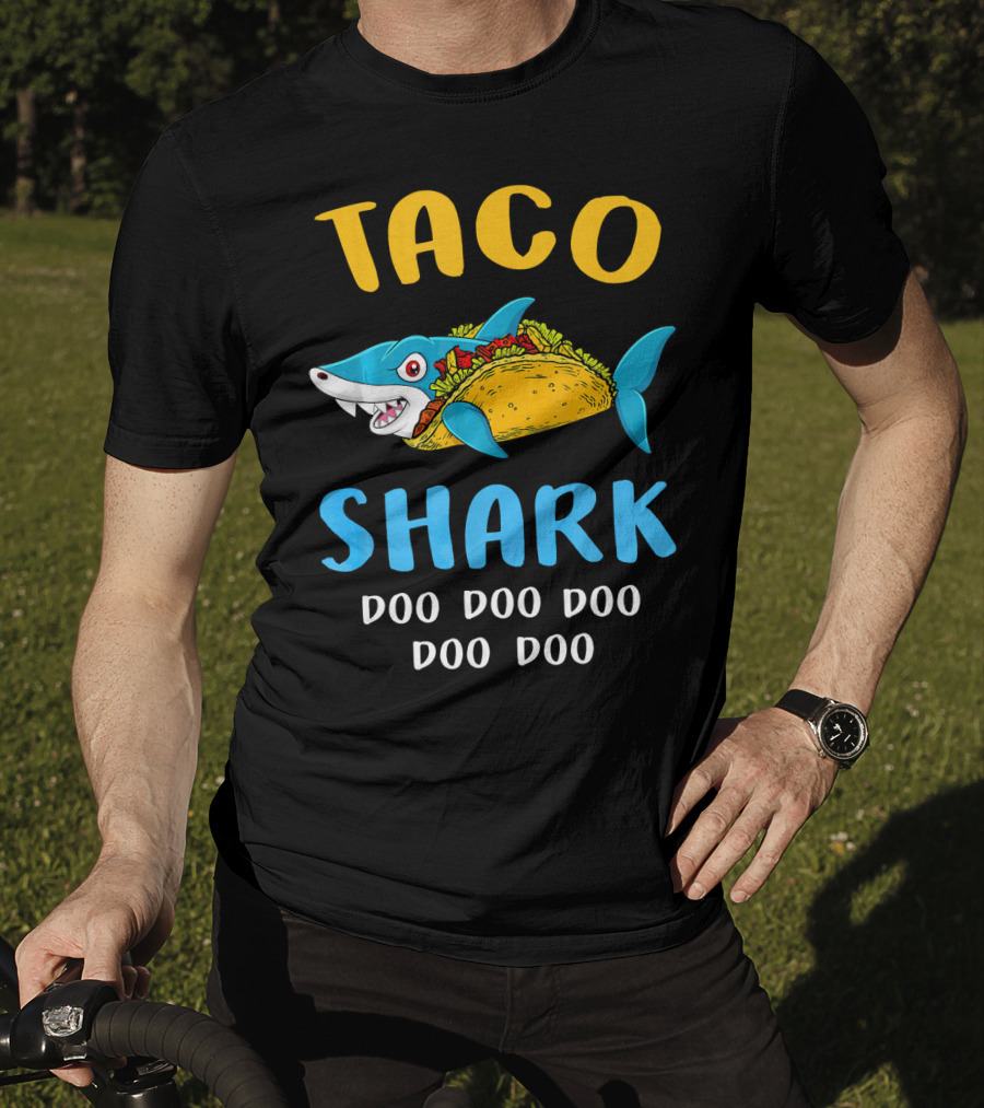 Taco Shark Doo Doo Doo Doo Doo T-Shirt