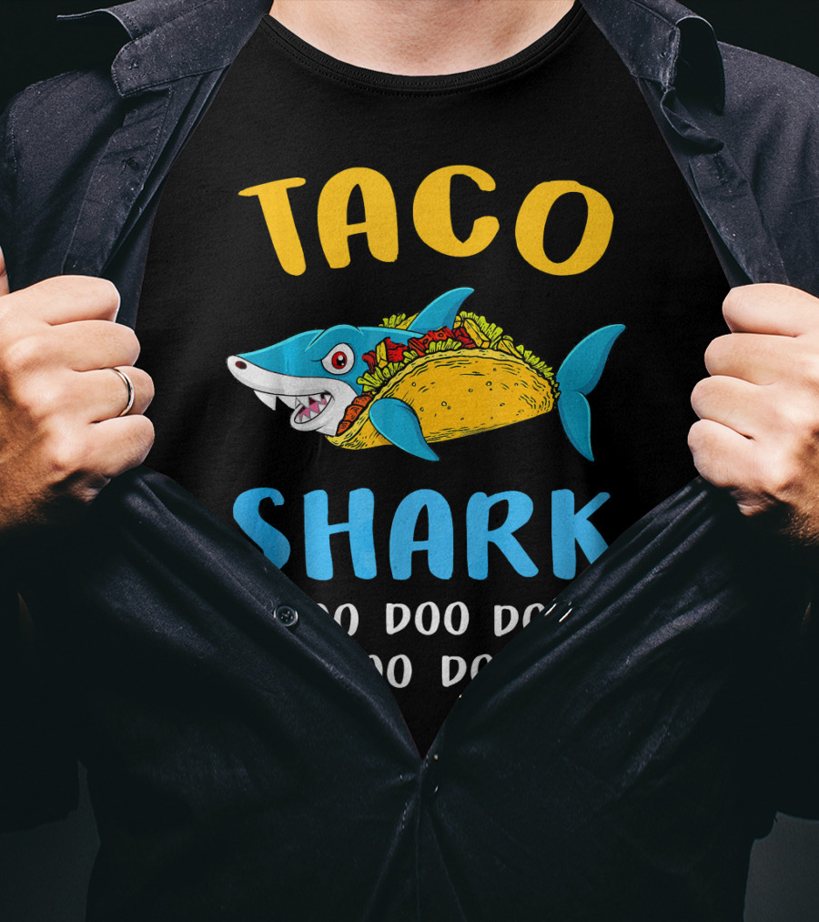 Taco Shark Doo Doo Doo Doo Doo T-Shirt