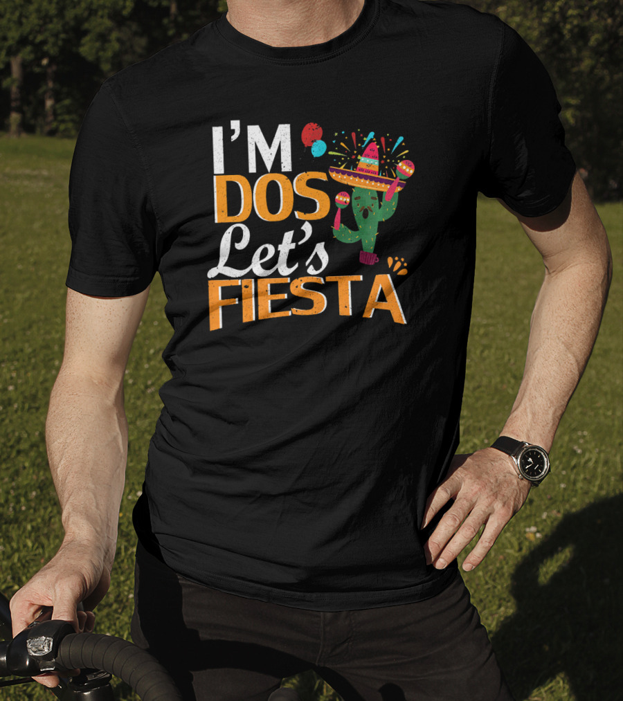 I'm Dos Let's Fiesta Mexican 2nd Birthday Cactus Sombrero Party T-Shirt