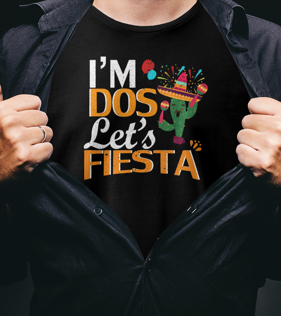 I'm Dos Let's Fiesta Mexican 2nd Birthday Cactus Sombrero Party T-Shirt
